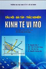 Câu hỏi - bài tập - trắc nghiệm kinh tế vi mô /