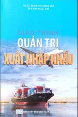 Giáo trình quản trị xuất nhập khẩu /