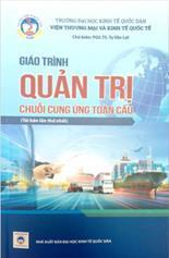 Giáo trình Quản trị chuỗi cung ứng toàn cầu /