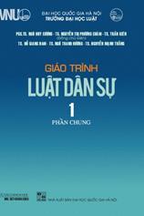 Giáo trình luật dân sự 1 - Phần chung /