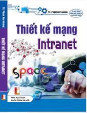 Thiết kế mạng Intranet /