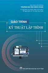 Giáo trình Kỹ thuật lập trình /