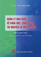 Quản lý nhà nước về khoa học, công nghệ, tài nguyên và môi trường :