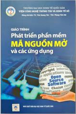 Giáo trình Phát triển phần mềm mã nguồn mở và các ứng dụng /
