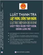 Luật Thanh tra - Luật Phòng, chống tham nhũng - Luật Thực hiện dân chủ ở cơ sở - Luật Thực hành tiết kiệm, chống lãng phí /