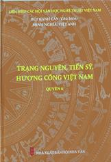 Trạng nguyên, tiến sĩ, hương cống Việt Nam Quyển 6 /