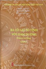Ba cô gái tỏ tình với Dăm Duông : H'muan Xơ Đăng / Q.2 : Quyển 2 :
