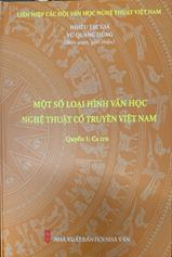 Một số loại hình văn học nghệ thuật cổ truyền Việt Nam / Quyển 1 :