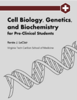 Cell Biology, Genetics, and Biochemistry for Pre-Clinical Students
