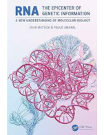 RNA, the Epicenter of Genetic Information