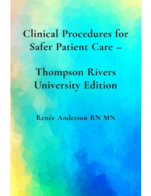 Clinical Procedures for Safer Patient Care - Thompson Rivers University Edition