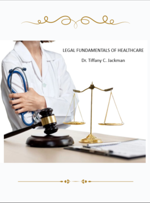 LegalFundamentals
of Healthcare Law