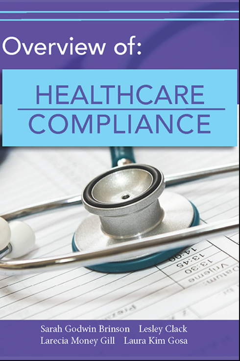 Overview of: Healthcare Compliance