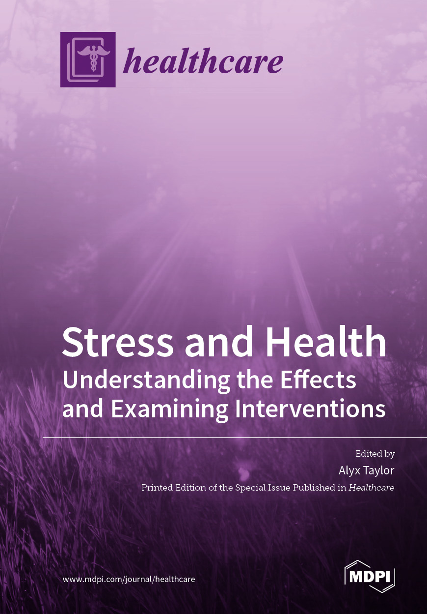 Stress and Health: Understanding the Effects and Examining Interventions