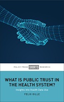 What is Public Trust in the Health System? Insights into Health Data Use