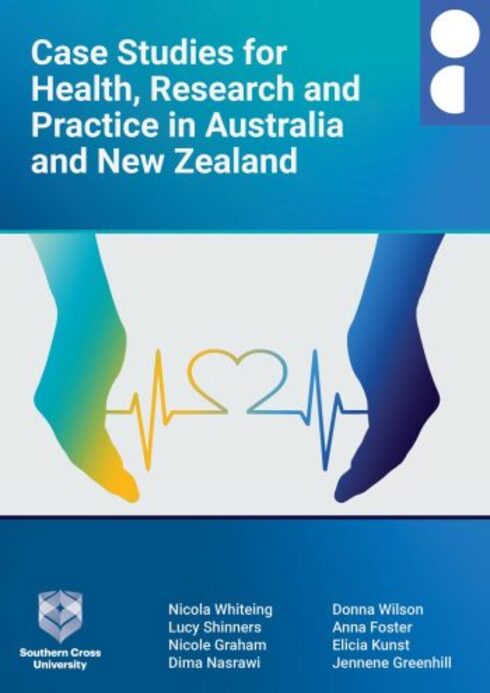 Case Studies for Health, Research and Practice in Australia and New Zealand